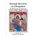 Sexual Secrets of Cleopatra: The Wisdom of the Ancient Egyptians