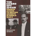 The Cicero Spy Affair: German Access to British Secrets in World War II