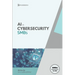 AI In Cybersecurity: Simplifying Cyber Risk with Smart, Affordable Tools for Small Business Defense