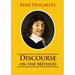 Discourse on the Method: unabridged 1637 René Descartes version