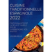Cuisine Traditionnelle Espagnole 2022: Ordonnancesdélicieux Et Simple Pour Surprendre Vos Invités