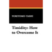 Timidity: How to Overcome It