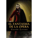 El fantasma de la Opera