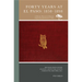 Forty Years at El Paso: 1858-1898
