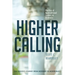 Higher Calling: The Rise of Nontraditional Leaders in Academia