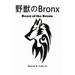 Beast of the Bronx