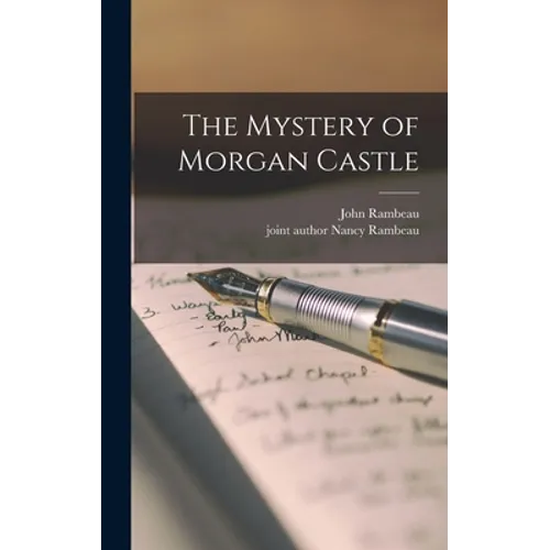 The Mystery of Morgan Castle