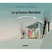 La Primera Navidad / The First Christmas