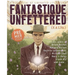 Fantastique Unfettered #1