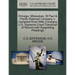Chicago, Milwaukee, St Paul & Pacific Railroad Company V. Campbell River Mills Company U.S. Supreme Court Transcript of Record with Supporting Pleadin