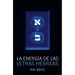La Energía de las Letras Hebreas = The Energy of the Hebrew Letters