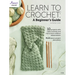 Learn to Crochet: A Beginner's Guide