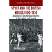 Sport and the British World, 1900-1930: Amateurism and National Identity in Australasia and Beyond