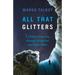 All That Glitters: A Climber's Journey Through Addiction and Depression
