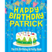 Happy Birthday Patrick - The Big Birthday Activity Book: (Personalized Children's Activity Book)