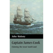 Captain James Cook: Claiming the Great South Land