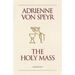 The Holy Mass