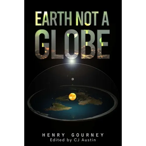 Earth Not A Globe