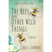 The Bees and Other Wild Things