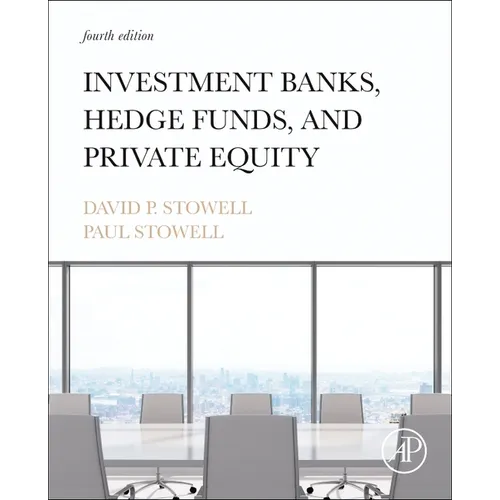 Investment Banks, Hedge Funds, and Private Equity
