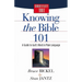 Knowing the Bible 101