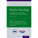 Psycho-Oncology: A Quick Reference on the Psychosocial Dimensions of Cancer Symptom Management (Revised)