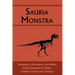 Sauria Monstra: Dinosaurs, Pterosaurs, and Other Fossil Saurians in Classic Science Fiction and Fantasy