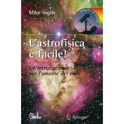 L'Astrofisica È Facile!