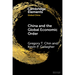 China and the Global Economic Order