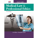 Medical Law & Professional Ethics