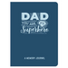 Dad, You Are My Superhero: A Memory Journal (Tell Me Your Story)