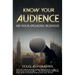 Know Your Audience: 10X Your Speaking Business