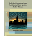 Redes de Comunicaciones. Administración y gestión.