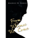From Whence We Come
