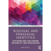 Bisexual and Pansexual Identities: Exploring and Challenging Invisibility and Invalidation