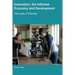 Innovation, the Informal Economy and Development: The Case of Zambia