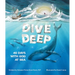 Dive Deep: 40 Days with God at Sea