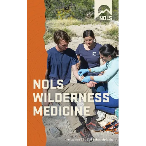 Nols Wilderness Medicine