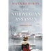 The Norwegian Assassin: A Riveting & Heart-Wrenching Nordic Family Saga from World War 2