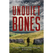 Unquiet Bones