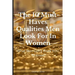 The 10 Must-Haves Qualities Men Look for in Women: What Men Don't Want You to Know