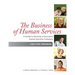 The Business of Human Services: A Guide to Running a Successful Human Resources Company: Case Study Workbook