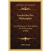 Geschichte Der Philosophie: Als Einleitung In Das System Der Philosophie (1908)