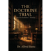 The Doctrine Trial