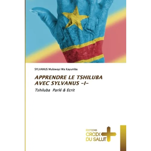 Apprendre Le Tshiluba Avec Sylvanus -I-