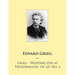Grieg - Wedding Day at Troldhaugen, Op. 65, No. 6