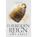 Forbidden Reign Hardback: A Young Adult Contemporary, Adventure Fantasy