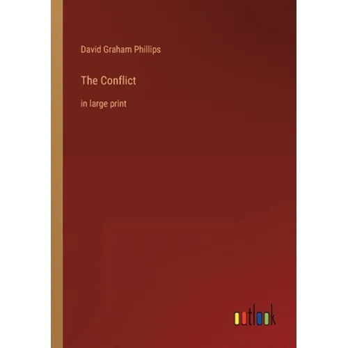 The Conflict: in large print