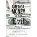 America, Money is not Evil Volume 1