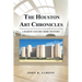 The Houston Art Chronicles